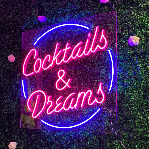 Cocktails and dreams - LED neon felirat